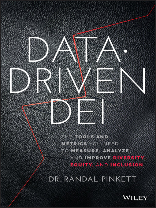 Title details for Data-Driven DEI by Randal Pinkett - Available